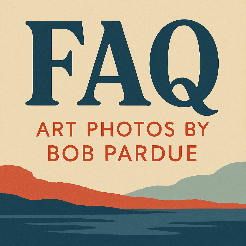 Frequently Asked Questions – American Travel Photography FAQ About Bob Pardue's Art