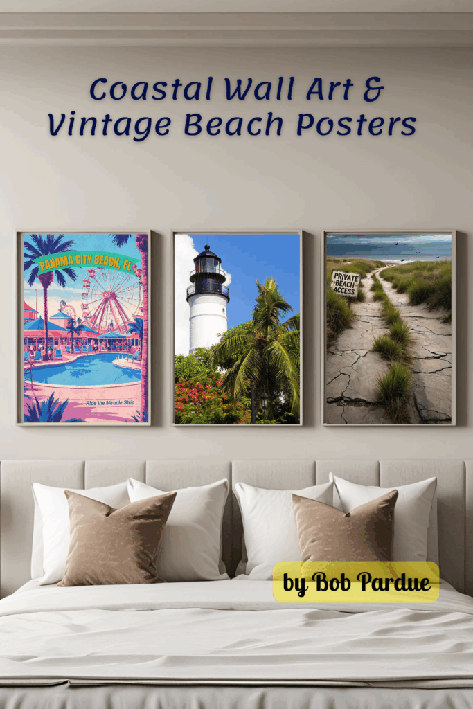 Coastal Wall Art & Vintage Beach Posters by Bob Pardue